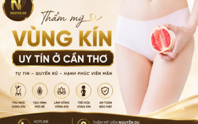 Thẩm Mỹ Vùng Kín Tại Cần Thơ: Giải Pháp Giúp Phụ Nữ Tự Tin Và Hạnh Phúc Hơn