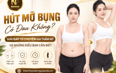 Hút Mỡ Bụng Có Đau Không? Giải Đáp Từ Chuyên Gia Thẩm Mỹ
