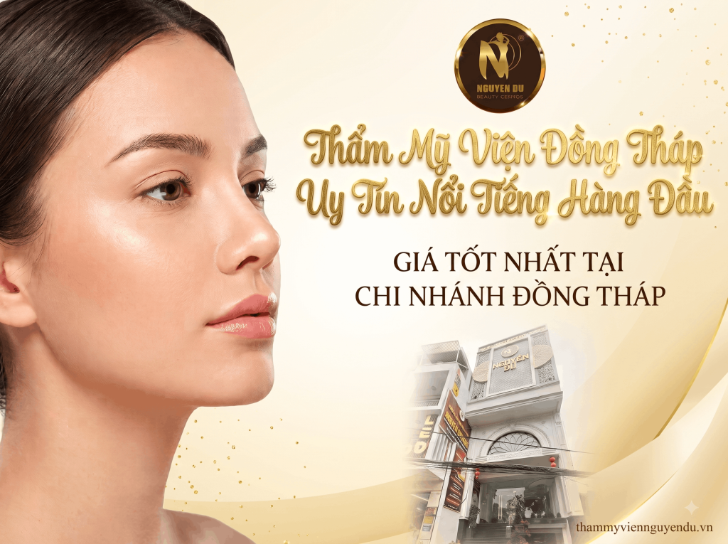 Thẩm Mỹ Viện Đồng Tháp Uy Tín Nổi Tiếng Hàng Đầu