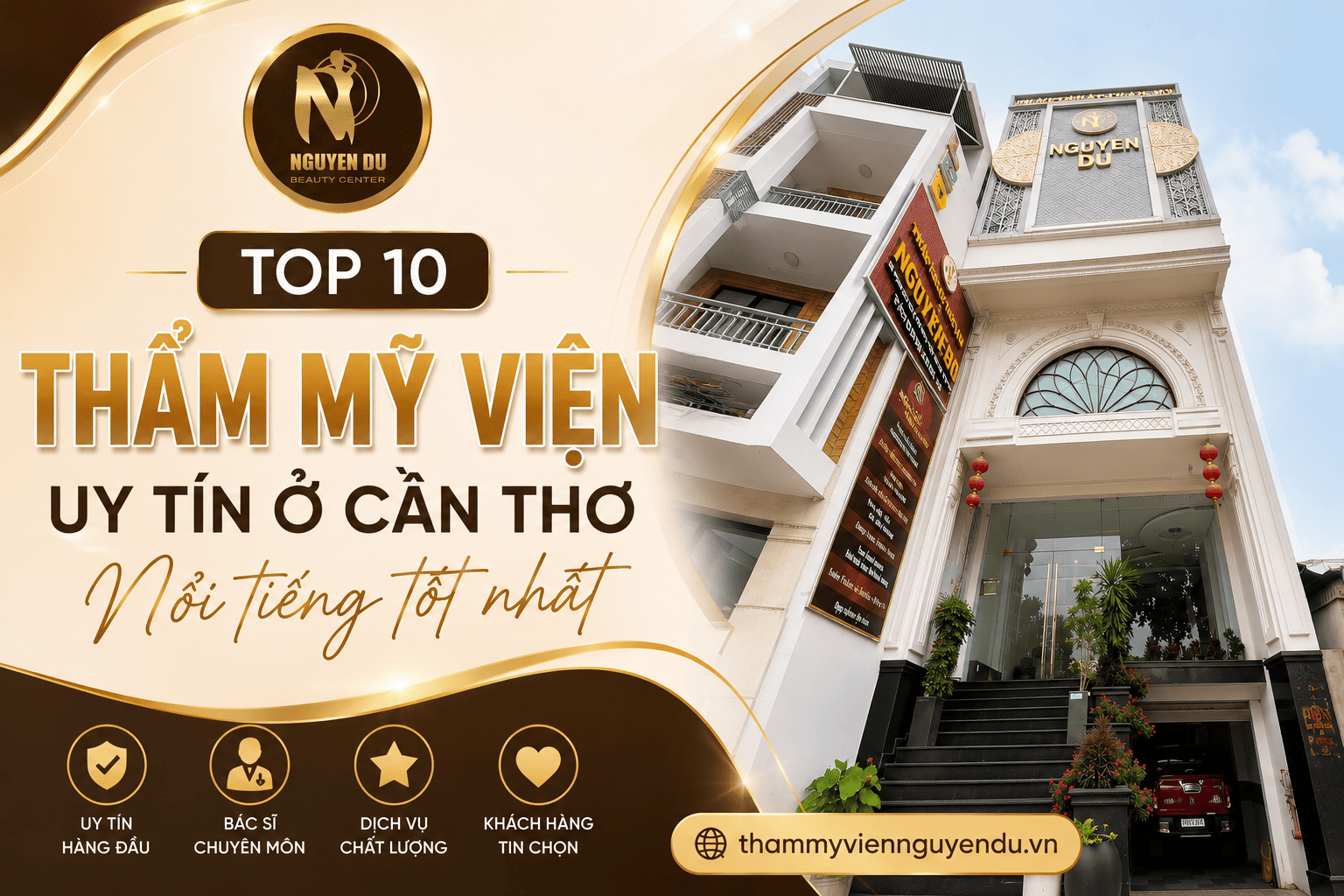 Top 10 thẩm mỹ viện uy tín ở Cần Thơ nổi tiếng tốt nhất